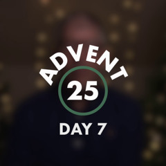 Advent Calendar - Day 7