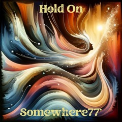 Hold On