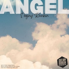 Angel (Antique Riddim)
