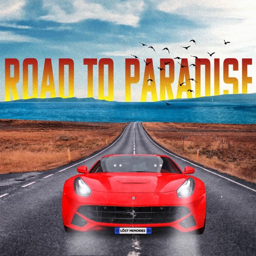 @Road to Paradise #01 by Löst Memories