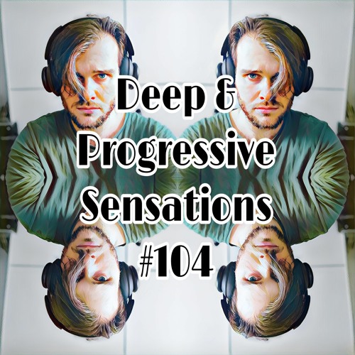 Deep & Progressive Sensations #104 | I found Jazz in my Soul // Low BPM Vibe // Summer 23 Edit