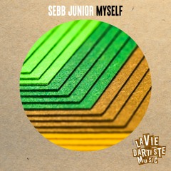 Sebb Junior - Myself - Extended Mix (Free Download)