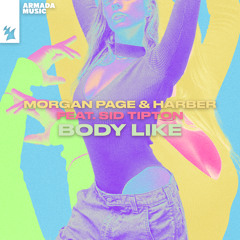 Body Like (feat. sid tipton)