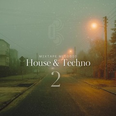 Melodic House & Techno - Vol 2