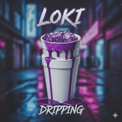 Dripping produced by FloveyDope