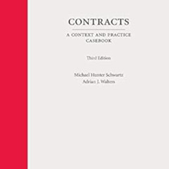 [Read] EBOOK 🗸 Contracts: A Context and Practice Casebook, Third Edition by Michael
