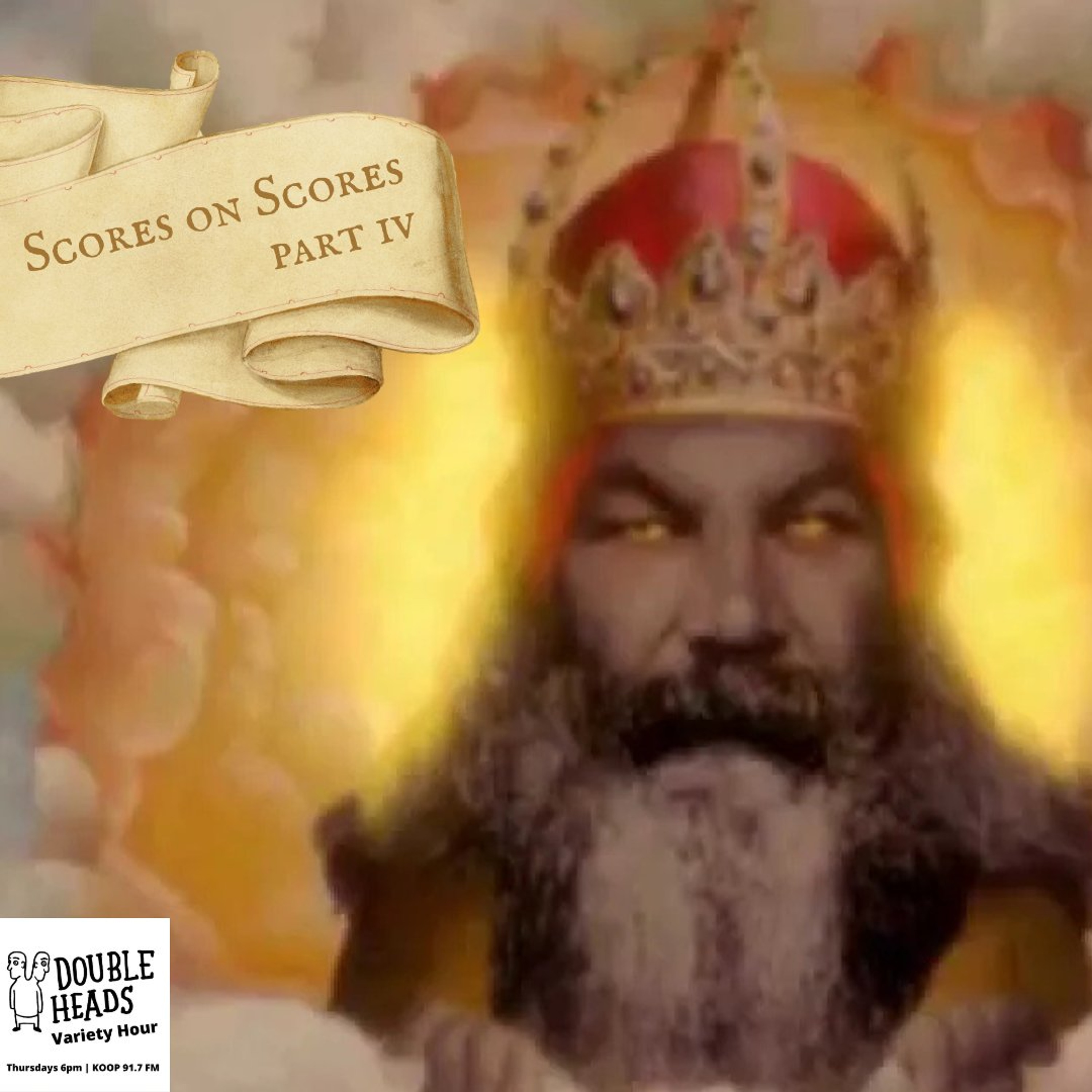 237 Scores on Scores Part 4 :: Double Heads Variety Hour episode artwork