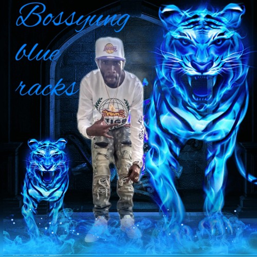 Stream Blue Racks by BOSS YUNG Listen online for free on SoundCloud