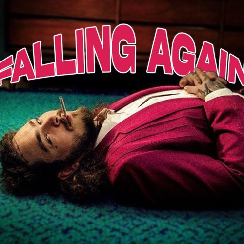 Post Malone Type Beat - Fall Again