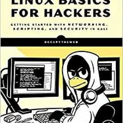 ~Read Dune Linux Basics for Hackers: Getting Started with Networking, Scripting, and Security in Kal