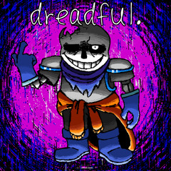Dreadful (B-SIDE)