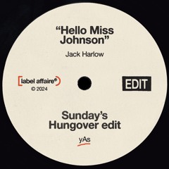 Jack Harlow - Hello Miss Johnson (yAs sunday's hungover edit)