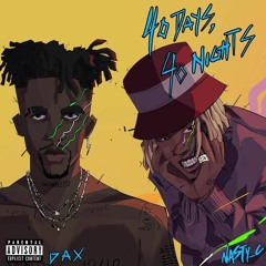 Dax - 40 Days, 40 Nights (feat. Nasty C)