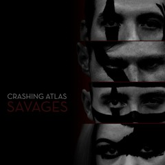 Savages (Crashing Atlas ft. Shelby Celine) Austin Hull Remix -- ASTRoNoT Re-Remix