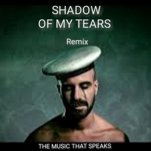 SHADOW OF MY TEARS - REMIX // ESPECIAL GRAN NEO .  REC-2025-06-09