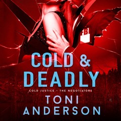 Cold & Deadly by Toni Anderson