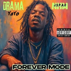 Mastered_DRAMAYAYO- FOREVER MODE.mp3