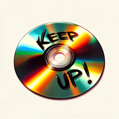 Keep Up - Vol.Few - Gyalteenth