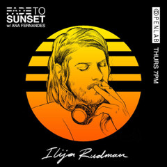 Fade To Sunset 034 [with Ilija Rudman]