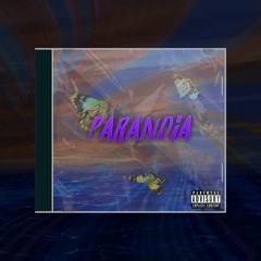 Paranoia (Prod. Paryo)