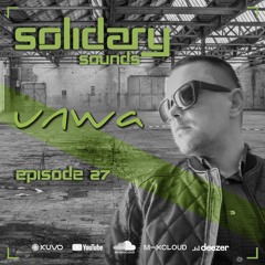 Solidary Sounds - Episode 27 - UNWA