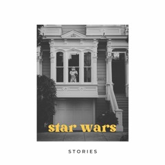 star wars stories (feat. shnee, mingo, laugh lines & DJ Pain 1)