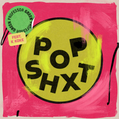POP SHXT (feat. K Koke)