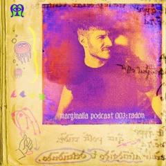 Marginalia Podcast 003: RADON