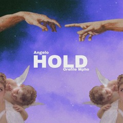 Hold cover(ft Orefile Mpho)