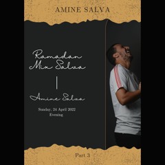 AMINE SALVA - RAMADAN MIX SALVA Part 3