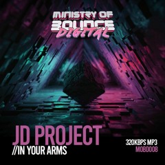 JD Project - In Your Arms 2023 ***OUT NOW***