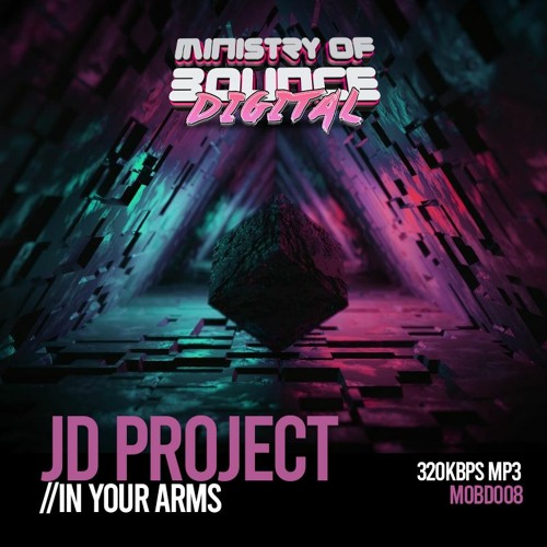 JD Project - In Your Arms 2023 ***OUT NOW***
