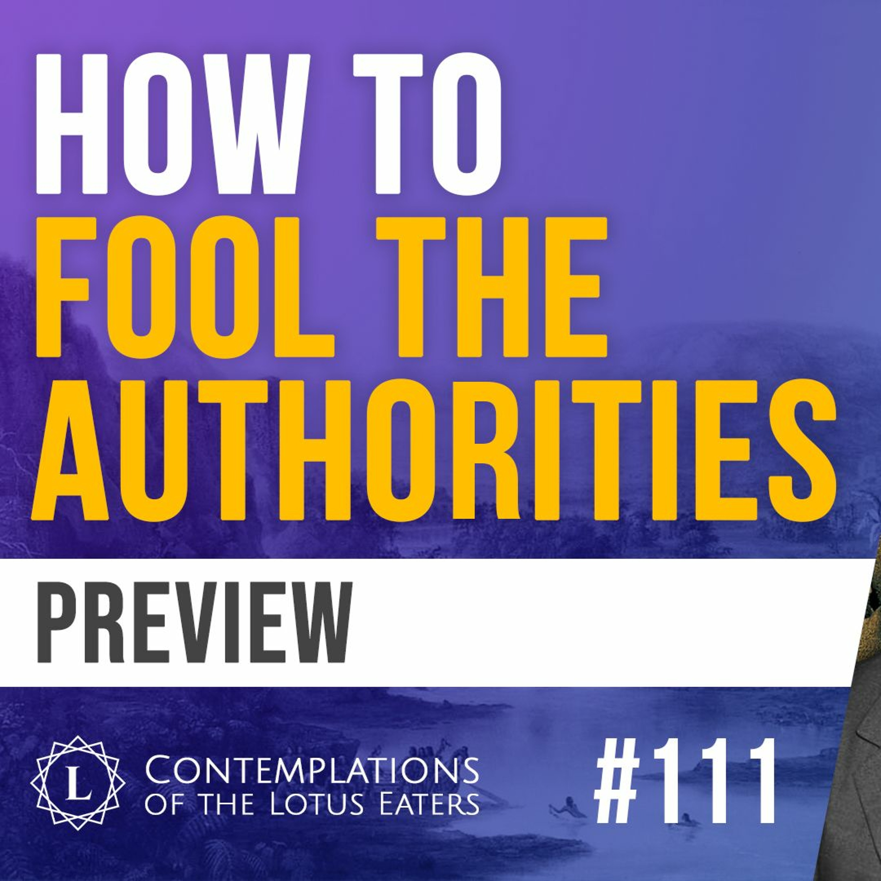 PREVIEW: Contemplations #111 | How To Spot a Liar