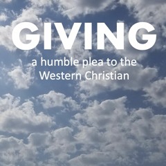 Giving - Chapter 1 - How Did We Get Here