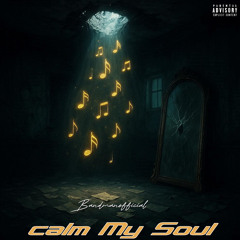 Calm My Soul