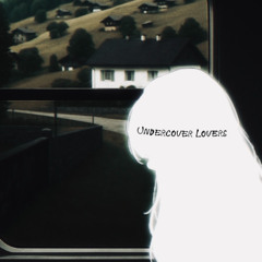 undercover lovers