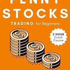 [VIEW] KINDLE PDF EBOOK EPUB Penny Stocks Trading for Beginners: Build Passive Income