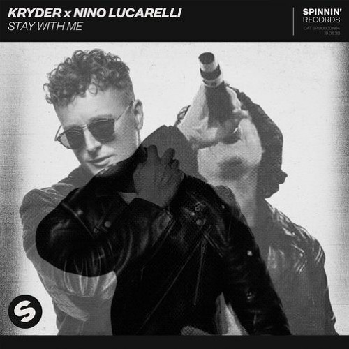 Kryder X Nino Lucarelli - Stay With Me (Precode Remix)