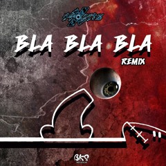 BLA BLA BLA remix