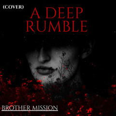 A deep rumble (Cover)