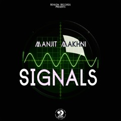 Signals - Preview - Out 23/07/2021