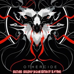 Solitaris - Soulswap (In-Game Edition By EL-Wyrmo)