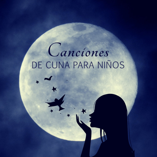 Stream canciones de cuna para ni os by canciones de cuna para beb s