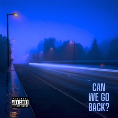 can we go back? (feat. jaccpot)