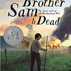 PDFDownload~ My Brother Sam Is Dead Scholastic Gold