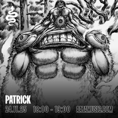 Patrick - Aaja channel 1 - 24 11 25