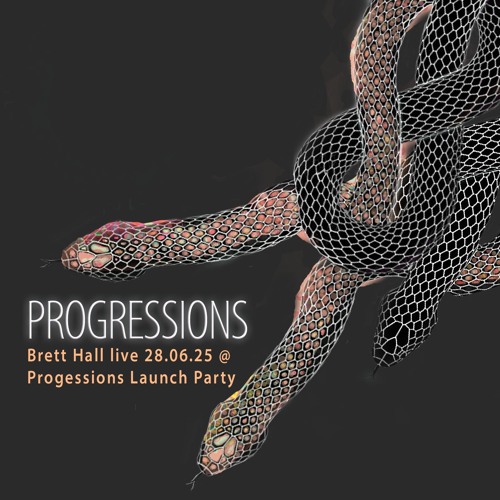 Progressions Launch Party feat Brett Hall