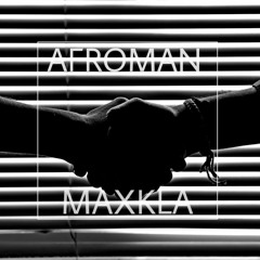 MaxKla - Afroman