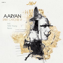 Aaryan - Spirit Catcher | Nihil Young Remix