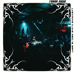 Last/Rave [LIVE REC] Sept.12